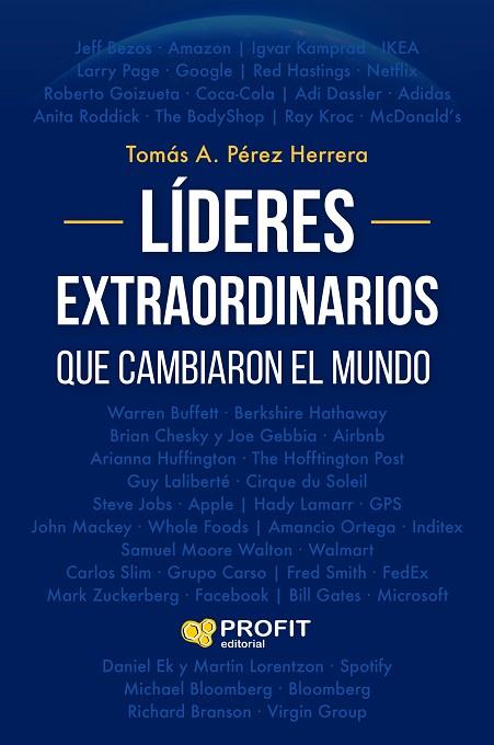 LIDERES EXTRAORDINARIOS QUE CAMBIARON EL MUNDO | 9788419841841 | PEREZ, TOMAS ANTONIO | Llibreria Drac - Llibreria d'Olot | Comprar llibres en català i castellà online