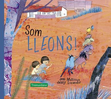 SOM LLEONS! | 9788418520044 | MATTSSON, JENS | Llibreria Drac - Llibreria d'Olot | Comprar llibres en català i castellà online