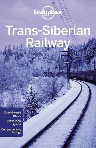 TRANS-SIBERIAN RAILWAY (LONELY PLANET) | 9781741795653 | VV.AA. | Llibreria Drac - Llibreria d'Olot | Comprar llibres en català i castellà online