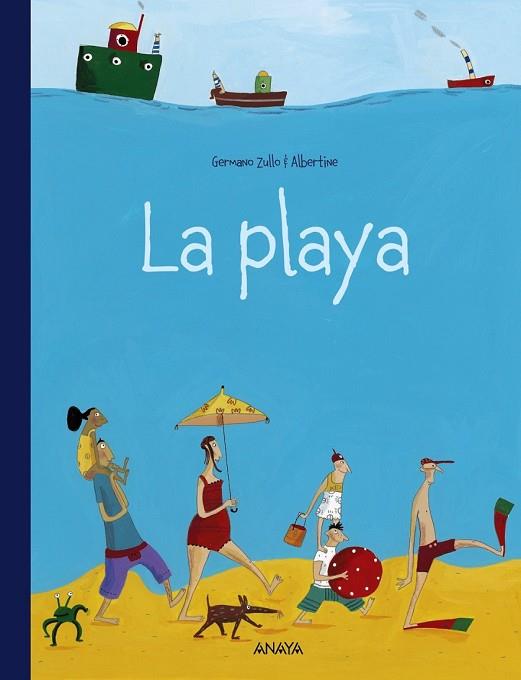 PLAYA, LA | 9788466784788 | ZULLO, GERMANO; ALBERTINE | Llibreria Drac - Librería de Olot | Comprar libros en catalán y castellano online