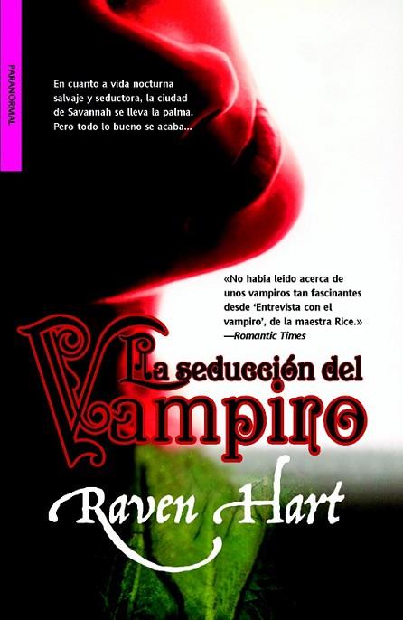 SEDUCCION DEL VAMPIRO, LA | 9788498007015 | HART, RAVEN | Llibreria Drac - Librería de Olot | Comprar libros en catalán y castellano online