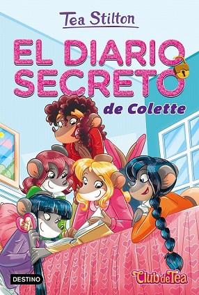 DIARIO SECRETO DE COLETTE, EL (VIDA EN RATFORD 2) | 9788408165613 | STILTON, TEA | Llibreria Drac - Llibreria d'Olot | Comprar llibres en català i castellà online