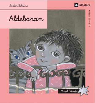 ALDEBARAN | 9788424620721 | SOBRINO, JAVIER; M. PIEROLA | Llibreria Drac - Llibreria d'Olot | Comprar llibres en català i castellà online