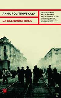 DESHONRA RUSA, LA | 9788478711444 | POLITKOVSKAYA, ANNA | Llibreria Drac - Llibreria d'Olot | Comprar llibres en català i castellà online