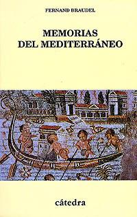 MEMORIAS DEL MEDITERRANEO | 9788437616339 | BRAUDEL, FERNAND | Llibreria Drac - Llibreria d'Olot | Comprar llibres en català i castellà online