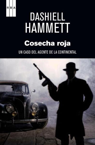 COSECHA ROJA | 9788490063828 | HAMMETT, DASHIELL | Llibreria Drac - Llibreria d'Olot | Comprar llibres en català i castellà online