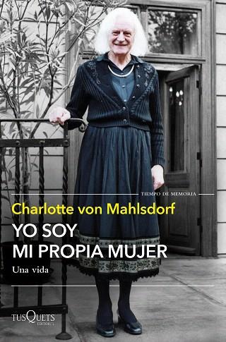 YO SOY MI PROPIA MUJER | 9788411073325 | VON MAHLSDORF, CHARLOTTE | Llibreria Drac - Llibreria d'Olot | Comprar llibres en català i castellà online