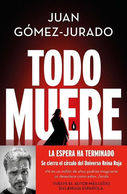 TODO MUERE (TODO ARDE 3) | 9788466679923 | GÓMEZ-JURADO, JUAN | Llibreria Drac - Llibreria d'Olot | Comprar llibres en català i castellà online