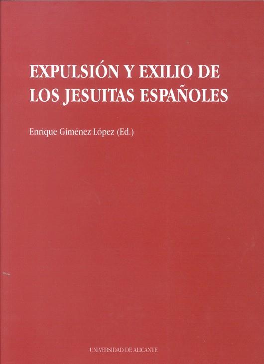 EXPULSION Y EXILIO DE LOS JESUITAS ESPAÐOLES | 9788479083298 | Llibreria Drac - Llibreria d'Olot | Comprar llibres en català i castellà online