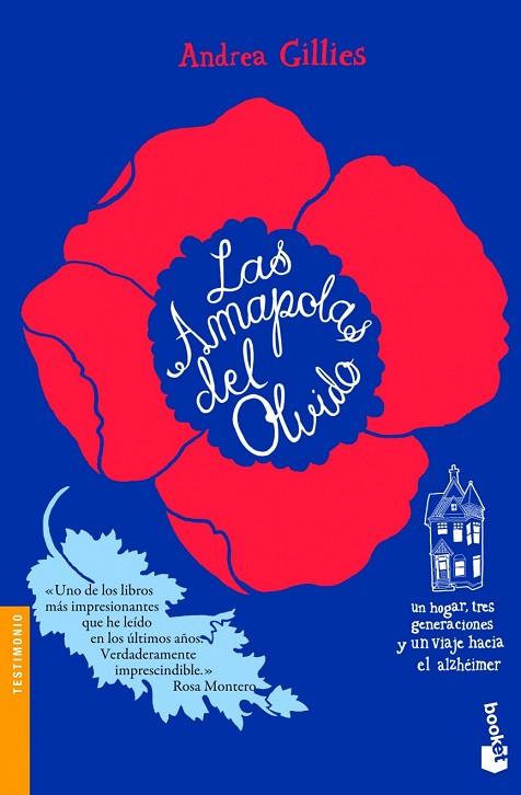 AMAPOLAS DEL OLVIDO, LAS | 9788499981161 | GILLIES, ANDREA | Llibreria Drac - Librería de Olot | Comprar libros en catalán y castellano online