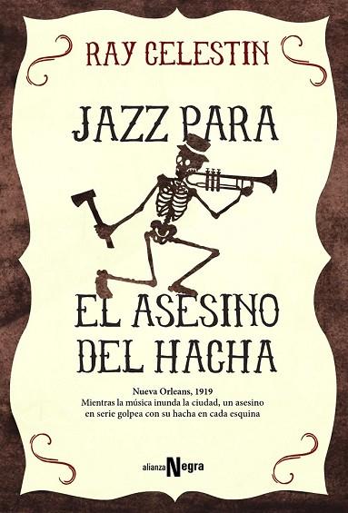 JAZZ PARA EL ASESINO DEL HACHA | 9788491041610 | CELESTIN, RAY | Llibreria Drac - Llibreria d'Olot | Comprar llibres en català i castellà online