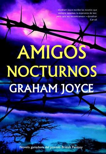 AMIGOS NOCTURNOS | 9788498005004 | JOYCE, GRAHAM | Llibreria Drac - Librería de Olot | Comprar libros en catalán y castellano online