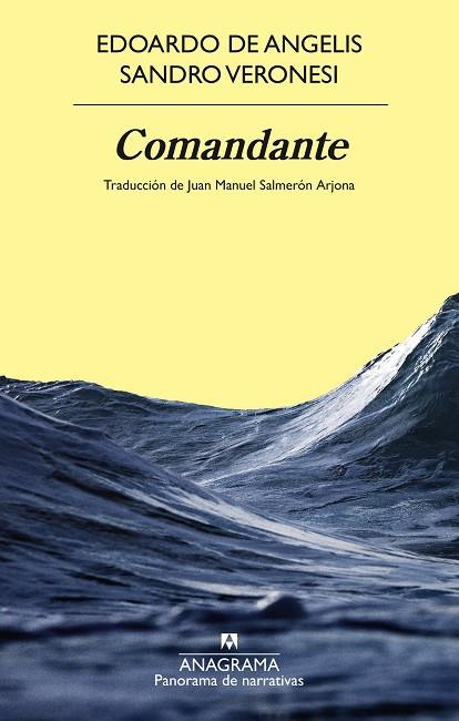 COMANDANTE | 9788433924346 | VERONESI, SANDRO | Llibreria Drac - Llibreria d'Olot | Comprar llibres en català i castellà online