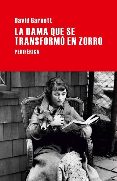 DAMA QUE SE TRANSFORMÓ EN ZORRO, LA | 9788492865918 | GARNETT, DAVID | Llibreria Drac - Llibreria d'Olot | Comprar llibres en català i castellà online