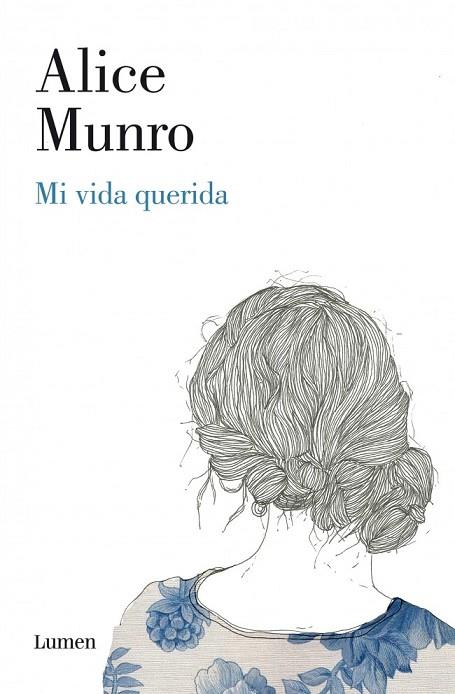 MI VIDA QUERIDA | 9788426421395 | MUNRO,ALICE | Llibreria Drac - Llibreria d'Olot | Comprar llibres en català i castellà online