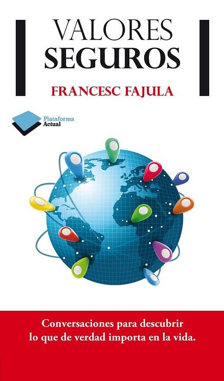 VALORES SEGUROS | 9788415750345 | FAJULA, FRANCESC | Llibreria Drac - Librería de Olot | Comprar libros en catalán y castellano online