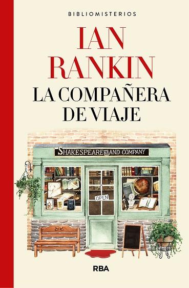 COMPAÑERA DE VIAJE, LA | 9788491874676 | RANKIN, IAN | Llibreria Drac - Llibreria d'Olot | Comprar llibres en català i castellà online