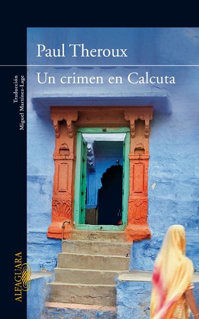 CRIMEN EN CALCUTA, UN | 9788420407432 | THEROUX, PAUL | Llibreria Drac - Librería de Olot | Comprar libros en catalán y castellano online