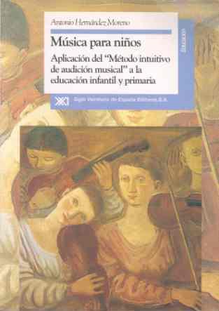 MUSICA PARA NIÑOS:APLICACION METODO...EDUCACION I | 9788432307737 | HERNANDEZ MORENO, ANTONIO | Llibreria Drac - Llibreria d'Olot | Comprar llibres en català i castellà online