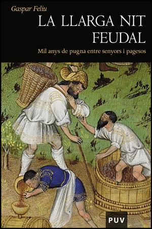 LLARGA NIT FEUDAL, LA | 9788437077277 | FELIU, GASPAR | Llibreria Drac - Llibreria d'Olot | Comprar llibres en català i castellà online