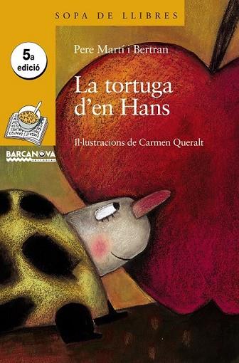 TORTUGA D'EN HANS, LA | 9788448916176 | MARTI I BERTRAN, PERE | Llibreria Drac - Llibreria d'Olot | Comprar llibres en català i castellà online