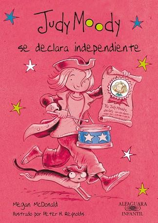 JUDY MOODY SE DECLARA INDEPENDIENTE | 9788420423302 | MCDONALD, MEGAN | Llibreria Drac - Librería de Olot | Comprar libros en catalán y castellano online