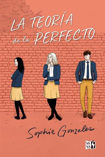 TEORÍA DE LO PERFECTO, LA  | 9788412578171 | GONZALES, SOPHIE | Llibreria Drac - Llibreria d'Olot | Comprar llibres en català i castellà online