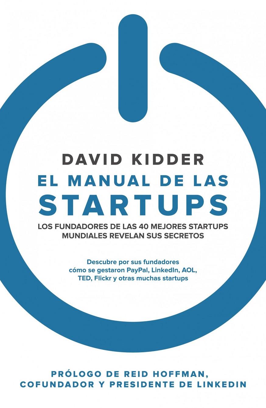 MANUAL DE LAS STARTUPS, EL | 9788498752182 | KIDDER, DAVID S. | Llibreria Drac - Librería de Olot | Comprar libros en catalán y castellano online