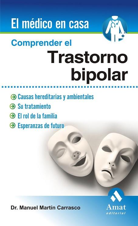 COMPRENDER EL TRASTORNO BIPOLAR | 9788497357265 | MARTIN CARRASCO, MANUEL | Llibreria Drac - Llibreria d'Olot | Comprar llibres en català i castellà online