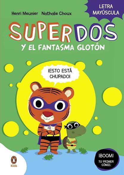 SUPERDOS Y EL FANTASMA GLOTÓN (SUPERDOS 3) | 9788419511225 | MEUNIER, HENRY | Llibreria Drac - Llibreria d'Olot | Comprar llibres en català i castellà online