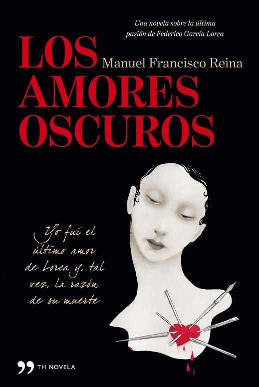 AMORES OSCUROS, LOS | 9788499981284 | REINA, MANUEL FRANCISCO | Llibreria Drac - Librería de Olot | Comprar libros en catalán y castellano online