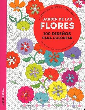 JARDÍN DE LAS FLORES | 9788448021993 | MARSON, ERIC; GUYARD, VIRGINIE | Llibreria Drac - Librería de Olot | Comprar libros en catalán y castellano online