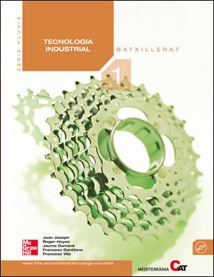 TECNOLOGIA INDUSTRIAL 1R BATXILLERAT | 9788448167707 | JOSEPH, JOAN | Llibreria Drac - Librería de Olot | Comprar libros en catalán y castellano online