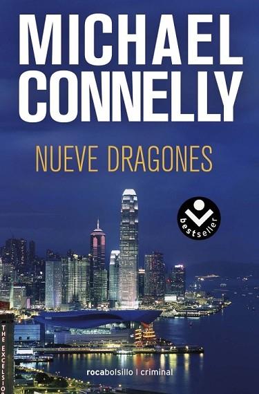 NUEVE DRAGONES | 9788492833603 | CONNELLY, MICHAEL | Llibreria Drac - Llibreria d'Olot | Comprar llibres en català i castellà online