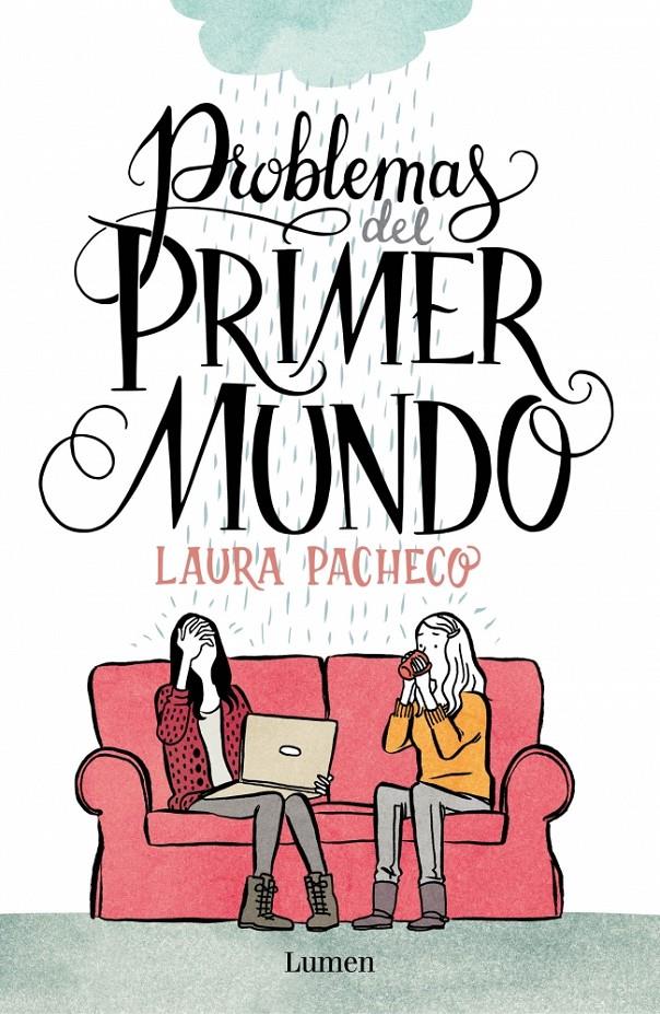 PROBLEMAS DEL PRIMER MUNDO | 9788426401472 | PACHECO, LAURA | Llibreria Drac - Llibreria d'Olot | Comprar llibres en català i castellà online