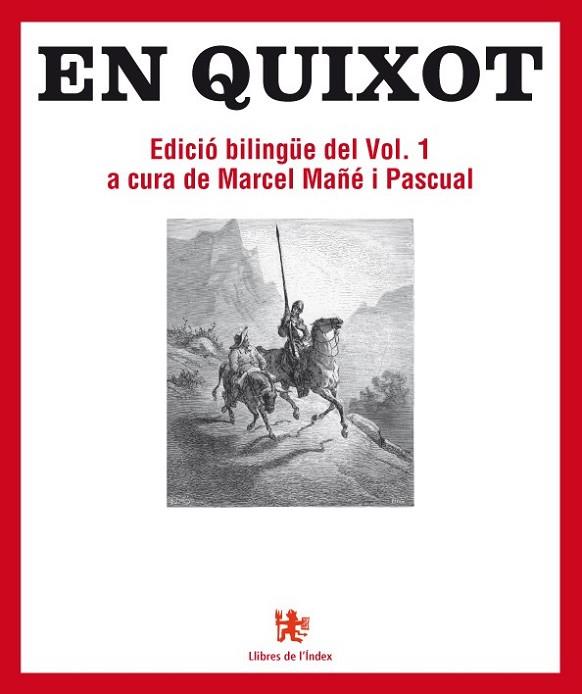 EN QUIXOT | 9788494133855 | DE CERVANTES, MIGUEL | Llibreria Drac - Llibreria d'Olot | Comprar llibres en català i castellà online