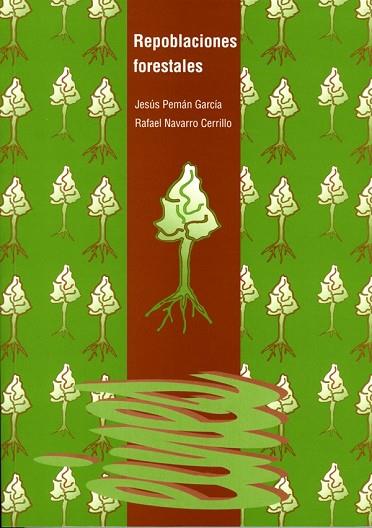 REPOBLACIONES FORESTALES | 9788489727670 | PEMAN GARCIA, JESUS | Llibreria Drac - Librería de Olot | Comprar libros en catalán y castellano online