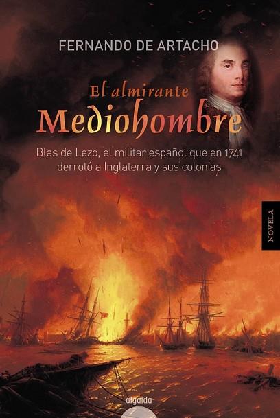 ALMIRANTE MEDIOHOMBRE, EL | 9788490671856 | DE ARTACHO, FERNANDO | Llibreria Drac - Librería de Olot | Comprar libros en catalán y castellano online