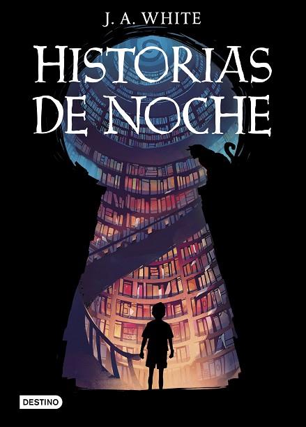 HISTORIAS DE NOCHE | 9788408247074 | WHITE, J.A. | Llibreria Drac - Librería de Olot | Comprar libros en catalán y castellano online