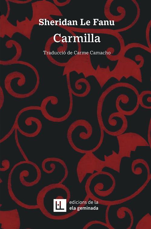 CARMILLA | 9788412830477 | LE FANU, SHERIDAN | Llibreria Drac - Llibreria d'Olot | Comprar llibres en català i castellà online