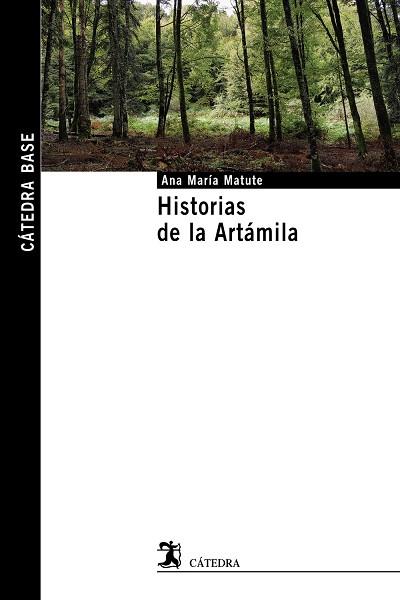HISTORIAS DE LA ARTÁMILA | 9788437641195 | MATUTE, ANA MARÍA | Llibreria Drac - Librería de Olot | Comprar libros en catalán y castellano online