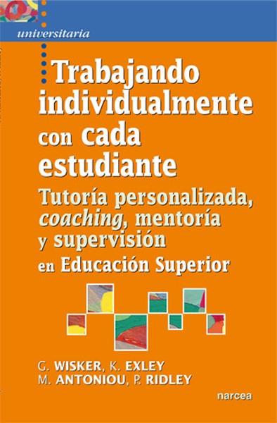 TRABAJANDO INDIVIDUALMENTE CON CADA ESTUDIANTE | 9788427718807 | WISKER, GINA/EXLEY, KATE/ANTONIOU, MARIA/RIDLEY, PAULINE | Llibreria Drac - Llibreria d'Olot | Comprar llibres en català i castellà online