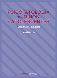 PSICOPATOLOGIA EN NIÐOS Y ADOLESCENTES | 9788436810264 | BUENDIA, JOSE | Llibreria Drac - Llibreria d'Olot | Comprar llibres en català i castellà online