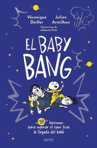 BABY BANG, EL | 9788408254249 | DEILLER, VÉRONIQUE; ARMILHON, JULIEN | Llibreria Drac - Llibreria d'Olot | Comprar llibres en català i castellà online