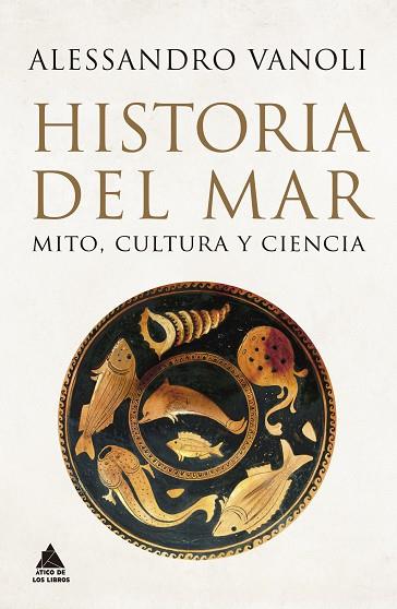 HISTORIA DEL MAR | 9788419703262 | VANOLI, ALESSANDRO | Llibreria Drac - Llibreria d'Olot | Comprar llibres en català i castellà online