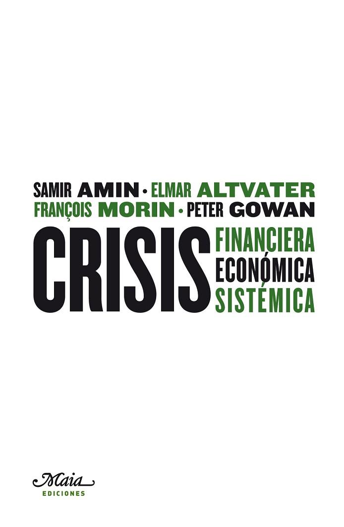 CRISIS FINANCIERA ECONOMICA SISTEMICA | 9788492724147 | AA.VV. | Llibreria Drac - Llibreria d'Olot | Comprar llibres en català i castellà online