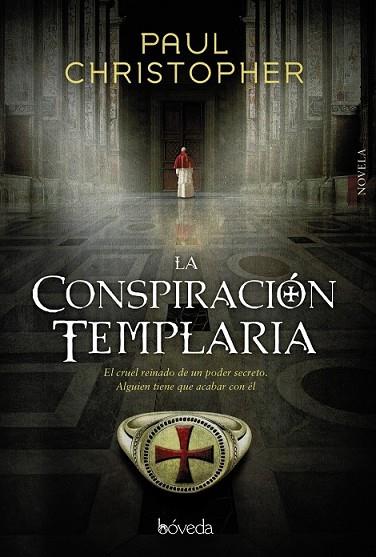 CONSPIRACIÓN TEMPLARIA, LA | 9788416691340 | CHRISTOPHER, PAUL | Llibreria Drac - Librería de Olot | Comprar libros en catalán y castellano online