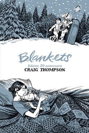 BLANKETS (EDICIÓN 20 ANIVERSARIO) | 9788419670700 | THOMPSON, CRAIG | Llibreria Drac - Llibreria d'Olot | Comprar llibres en català i castellà online