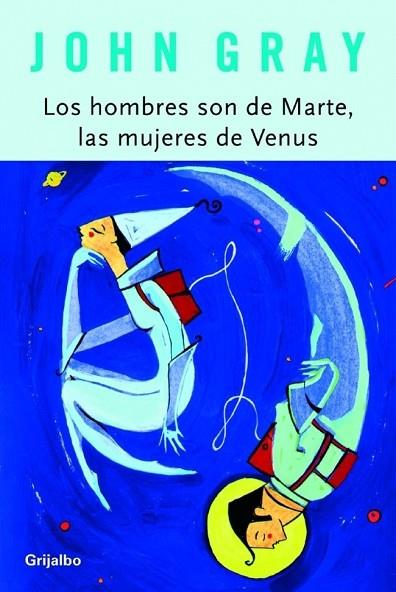 HOMBRES SON DE MARTE, LAS MUJERES DE VENUS | 9788425336096 | GRAY, JOHN | Llibreria Drac - Librería de Olot | Comprar libros en catalán y castellano online