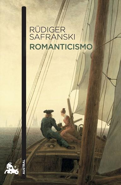 ROMANTICISMO | 9788411075282 | SAFRANSKI, RÜDIGER | Llibreria Drac - Llibreria d'Olot | Comprar llibres en català i castellà online